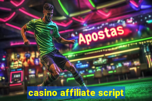 casino affiliate script