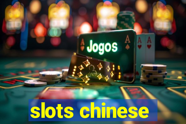 slots chinese