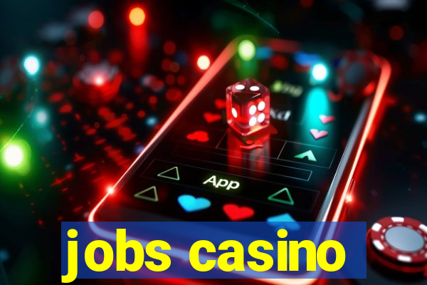 jobs casino