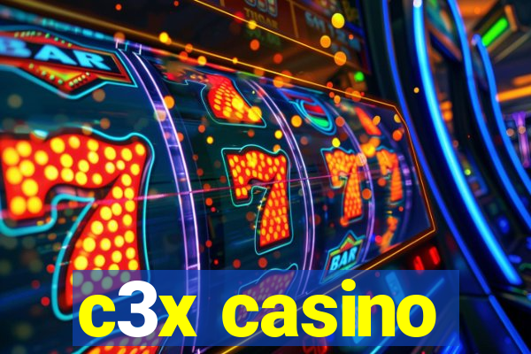 c3x casino