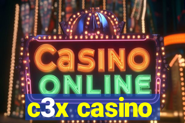 c3x casino