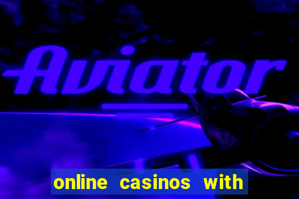 online casinos with real money