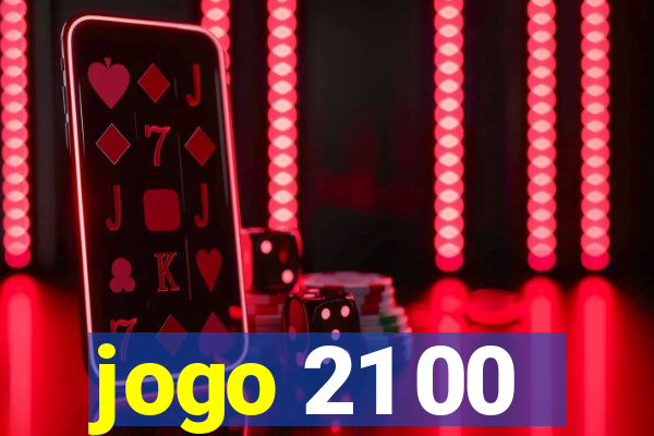 jogo 21 00