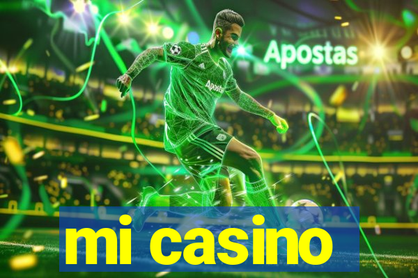 mi casino