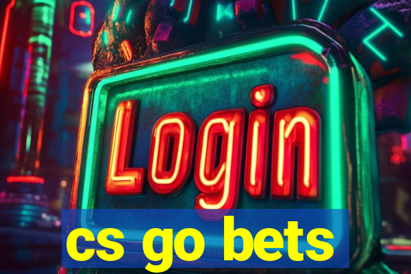 cs go bets