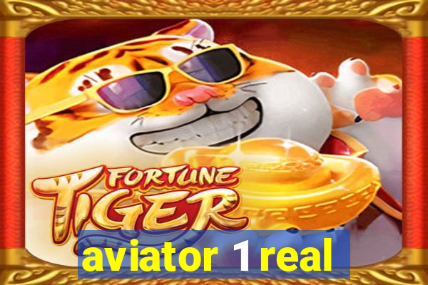 aviator 1 real