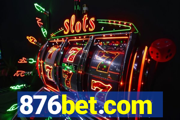 876bet.com