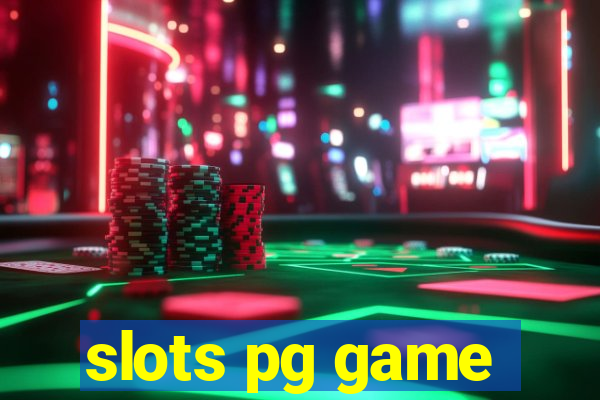 slots pg game