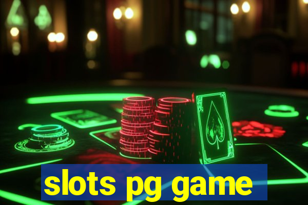 slots pg game