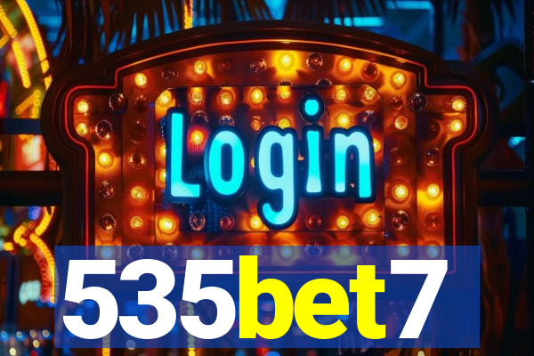 535bet7