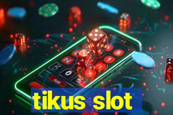 tikus slot