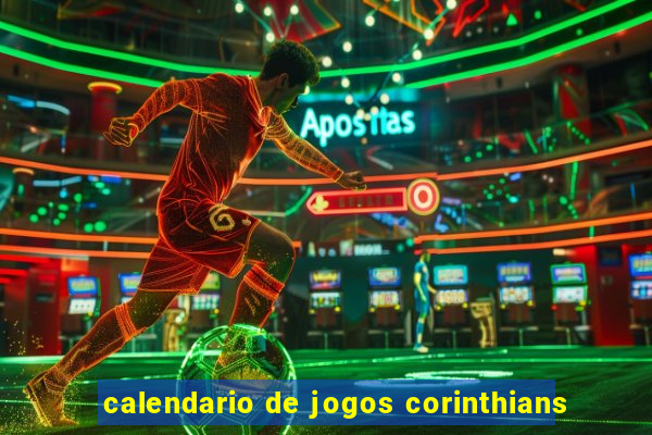 calendario de jogos corinthians