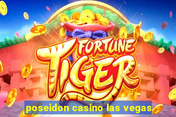 poseidon casino las vegas