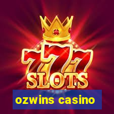 ozwins casino