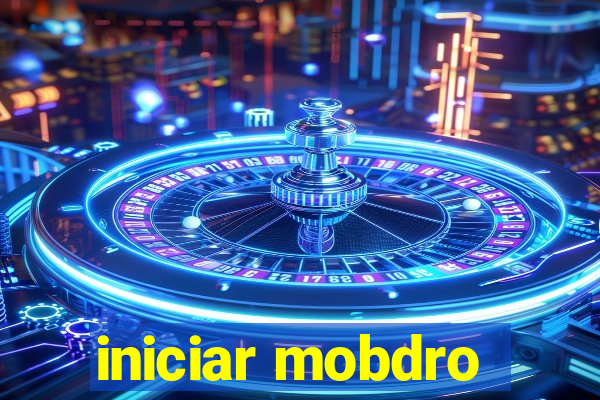 iniciar mobdro