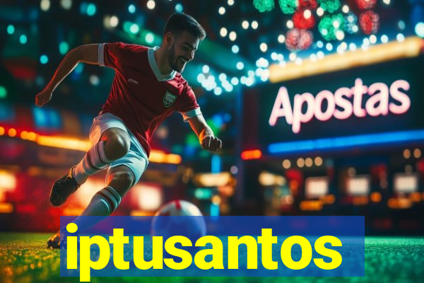 iptusantos