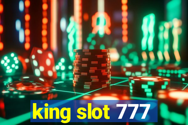 king slot 777