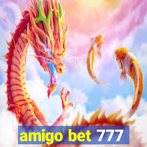 amigo bet 777