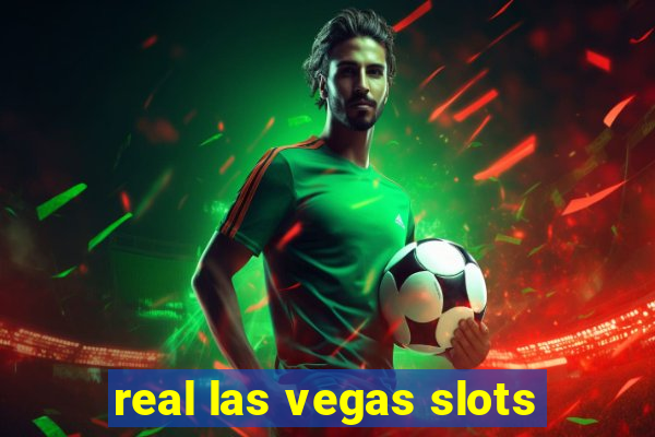 real las vegas slots