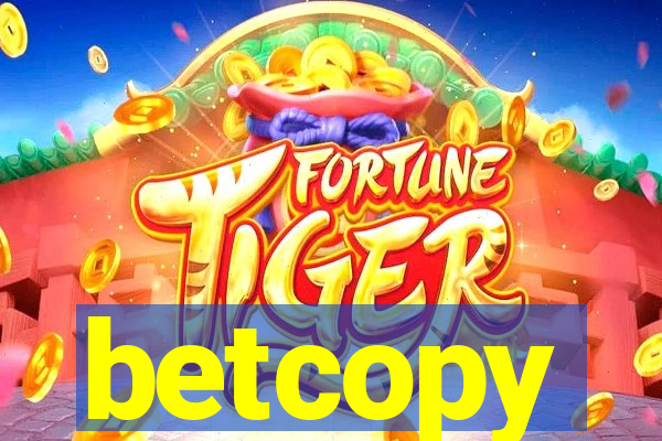 betcopy