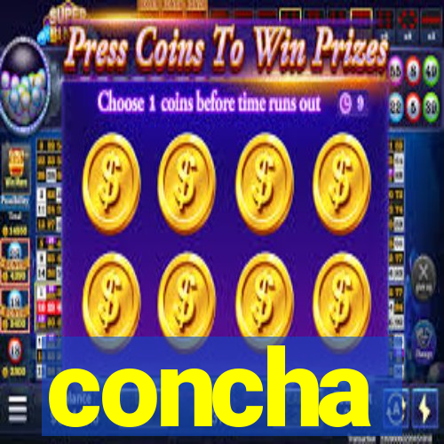 concha