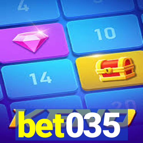 bet035