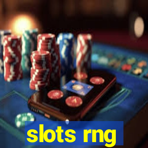 slots rng