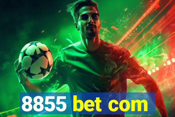 8855 bet com