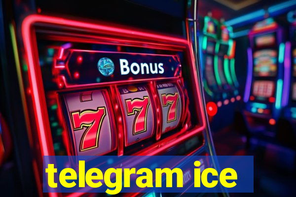 telegram ice