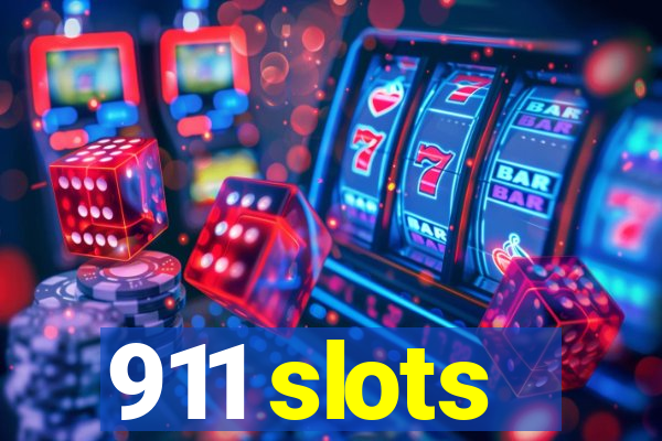 911 slots