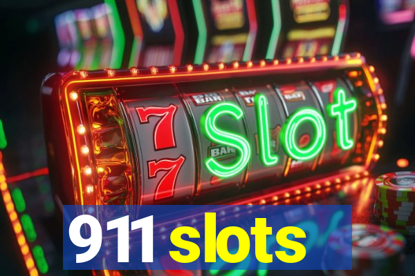 911 slots