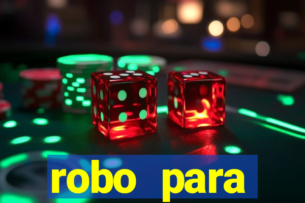 robo para plataforma de jogos