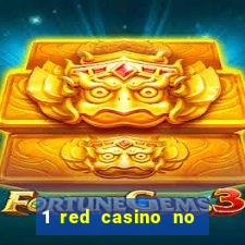 1 red casino no deposit bonus