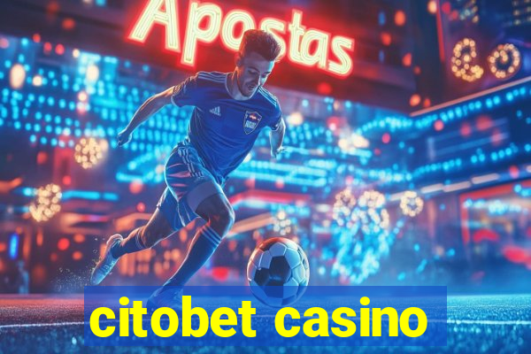 citobet casino