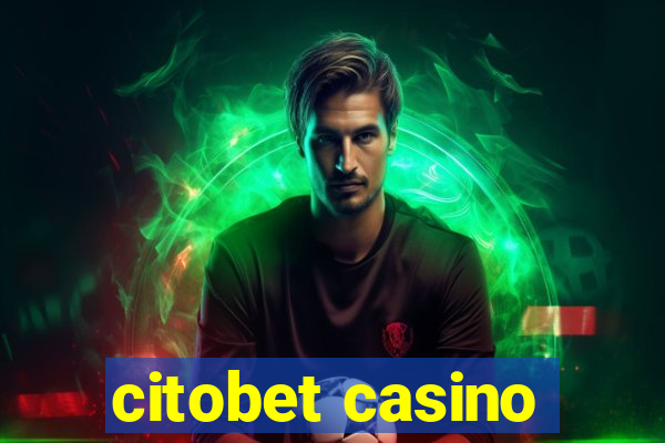 citobet casino