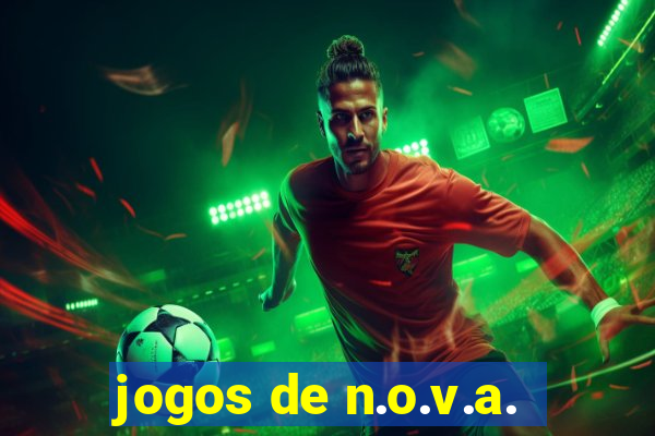 jogos de n.o.v.a.