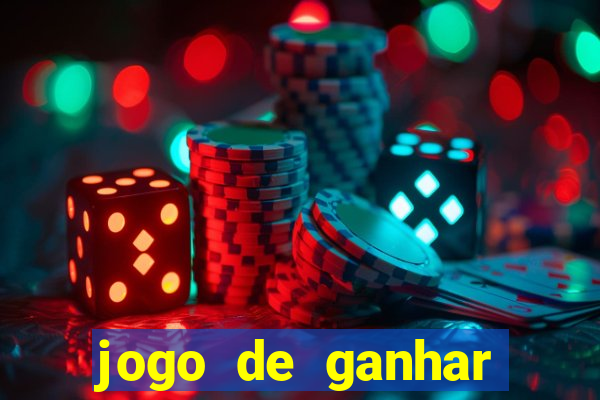 jogo de ganhar dinheiro de gra?a