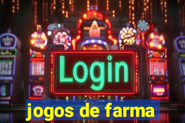 jogos de farma