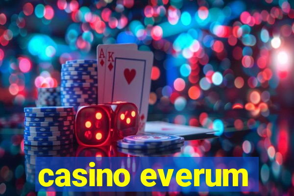 casino everum