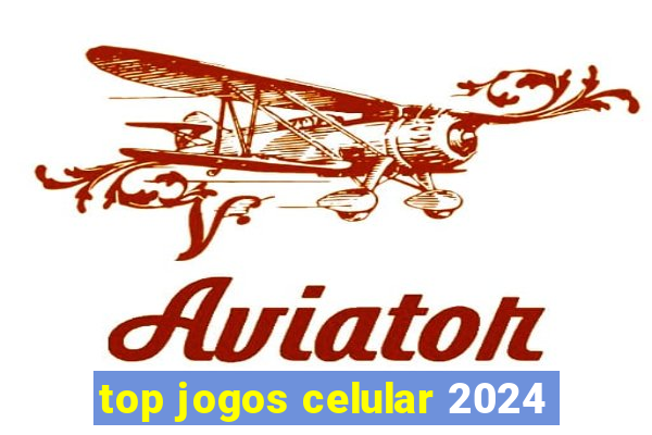 top jogos celular 2024