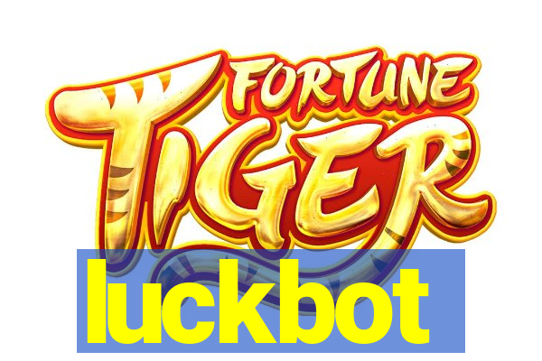 luckbot