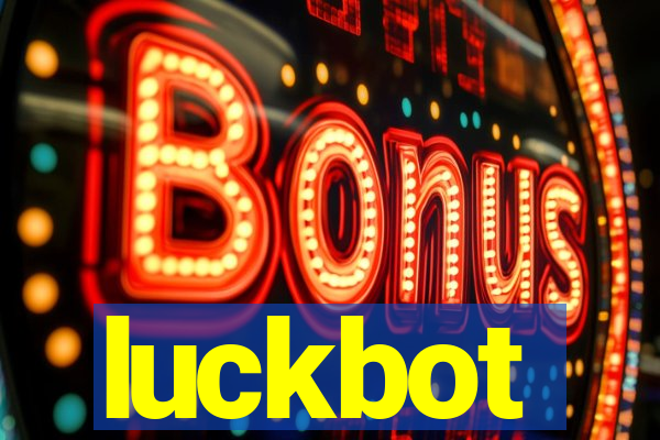 luckbot