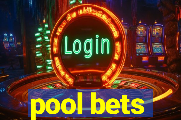 pool bets