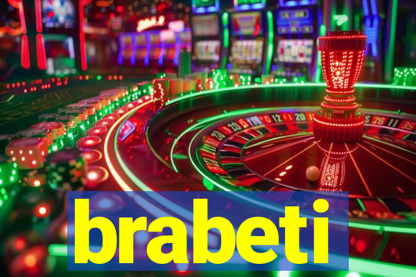 brabeti