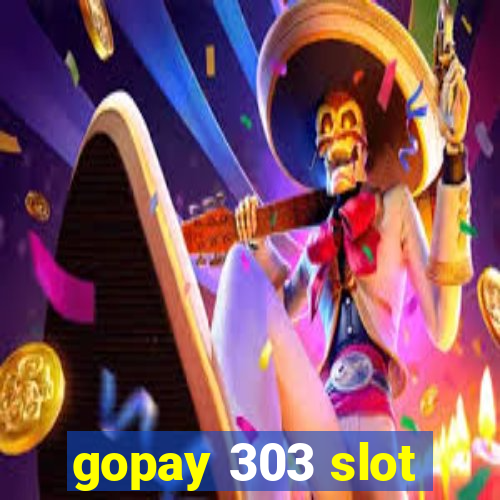 gopay 303 slot