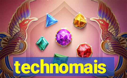 technomais