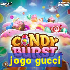 jogo gucci