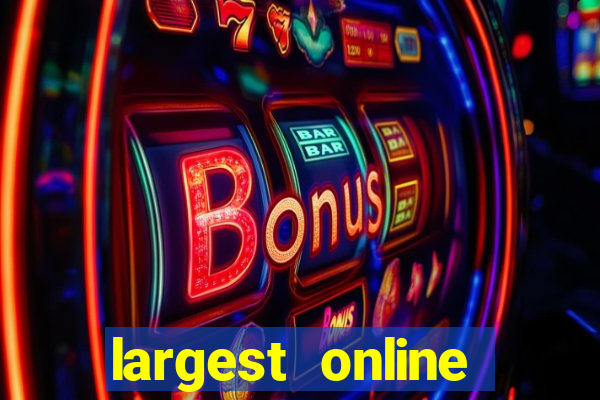 largest online casino in the world