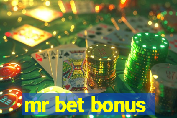 mr bet bonus