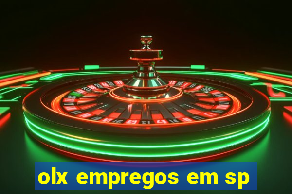 olx empregos em sp